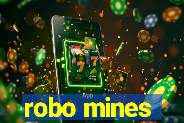 robo mines